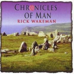 Rick Wakeman : Chronicles Of Man
